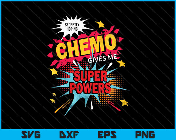 Stiekem hopen dat chemo mij superkrachten geeft Borstkanker SVG PNG afdrukbare bestanden