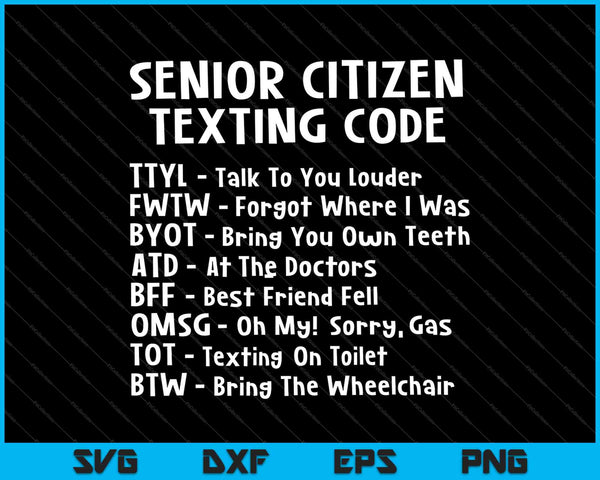 Senior sms grootouder SVG PNG snijden afdrukbare bestanden