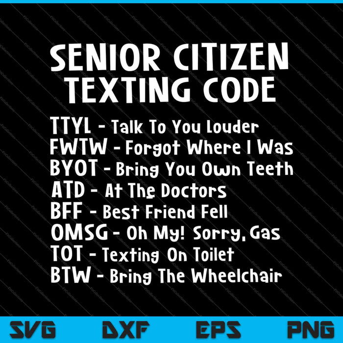 Senior Texting Grandparent SVG PNG Cutting Printable Files