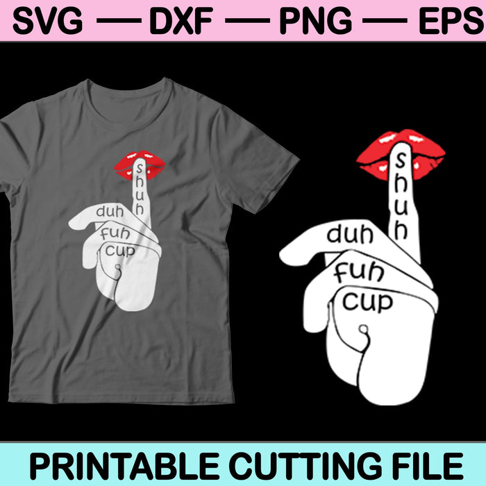 Shuh Duh Fuh Cup Halloween SVG PNG Cortar archivos imprimibles
