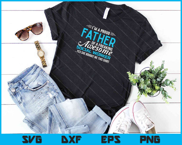 Social Worker Dad's Gifts from Daughter SVG PNG Cutting Printable Files - on a t-shirt