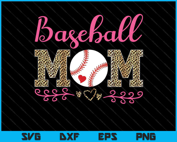 Softball Baseball Mom Leopard Tee Mother's Day SVG PNG Cutting Printable Files