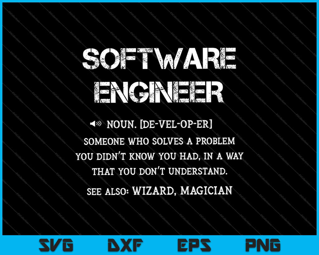 Software Engineer Definition SVG PNG Files creativeusarts