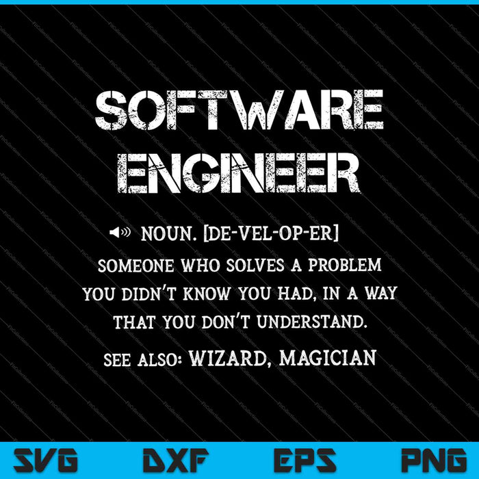 Software Engineer Definition Solving A Problem Engineering SVG PNG Cutting Printable Files
