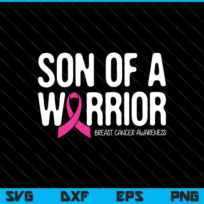 Hijo de un guerrero Concientización sobre el cáncer de mama SVG PNG Cortando archivos imprimibles