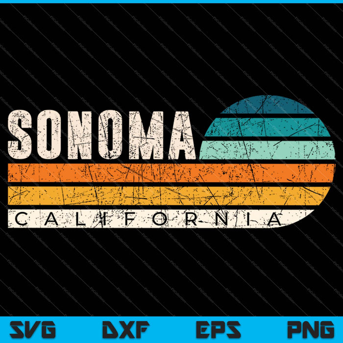 Sonoma California SVG PNG Cutting Printable Files