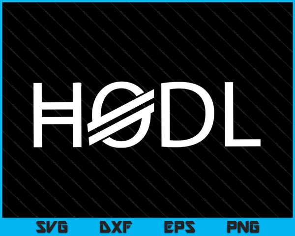 XLM HODL SVG PNG de Stellar Lumens Crypto Holder para cortar archivos imprimibles