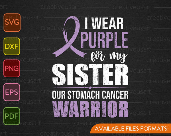 Stomach cancer awareness sister warrior ribbon SVG cut file