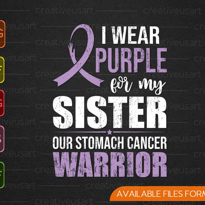 Stomach Cancer Awareness Sister Warrior Ribbon SVG PNG Cutting Printable Files