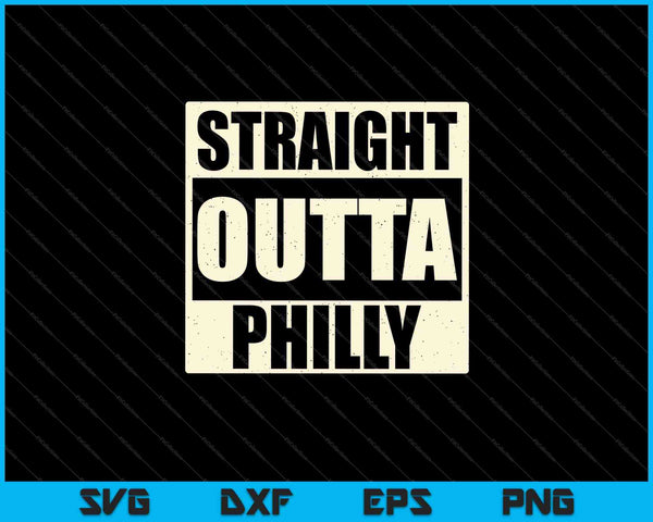 Straight Outta Philly Philadelphia Pride SVG PNG Cortar archivos imprimibles
