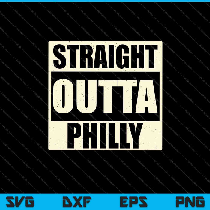 Straight Outta Philly Philadelphia Pride SVG PNG snijden afdrukbare bestanden
