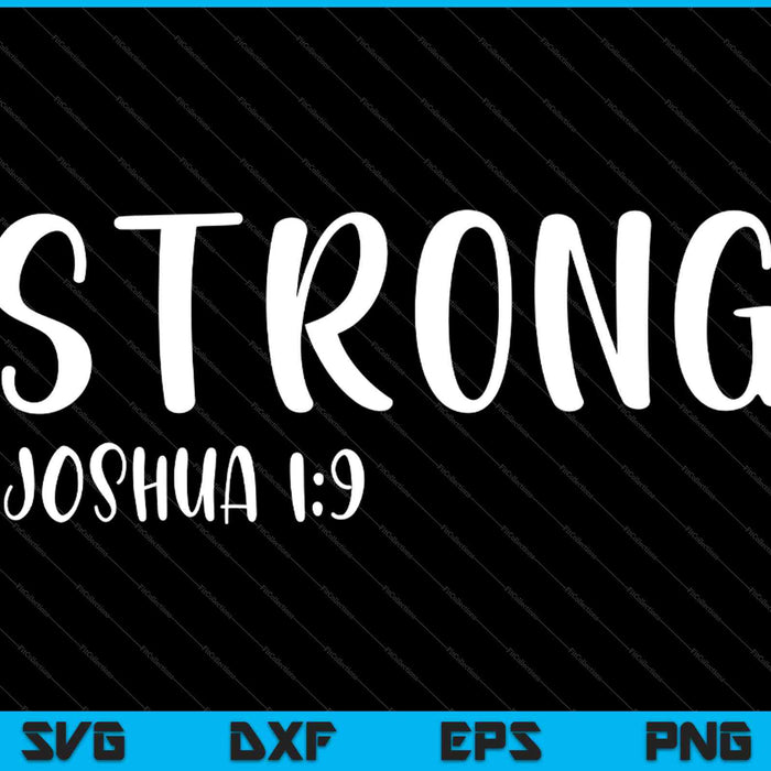 Strong Christian SVG PNG Cutting Printable Files