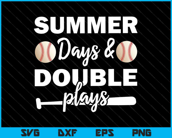 Summer Days & Double Plays SVG PNG Cutting Printable Files