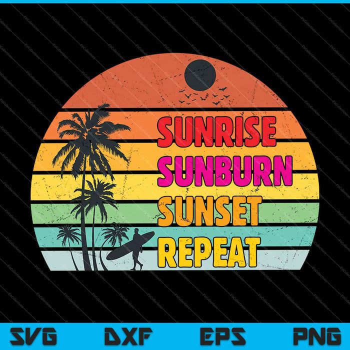Sunrise sunburn sunset repeat SVG PNG Cutting Printable Files