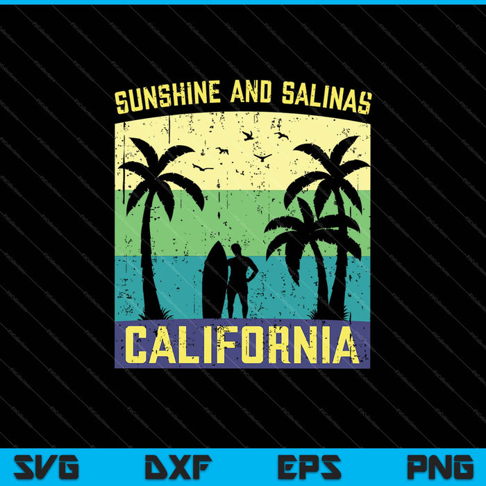 Sunshine en Salinas Californië SVG PNG snijden afdrukbare bestanden