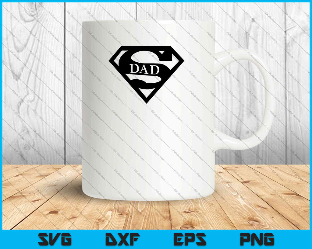 Super Dad SVG PNG Printable Files – creativeusarts