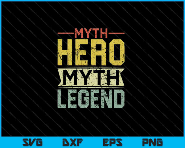 Tata Hero Myth Legend SVG PNG Cutting Printable Files
