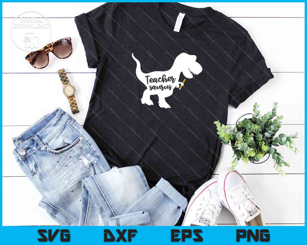 Teacher Saurus SVG PNG Cutting Printable Files - on a t-shirt
