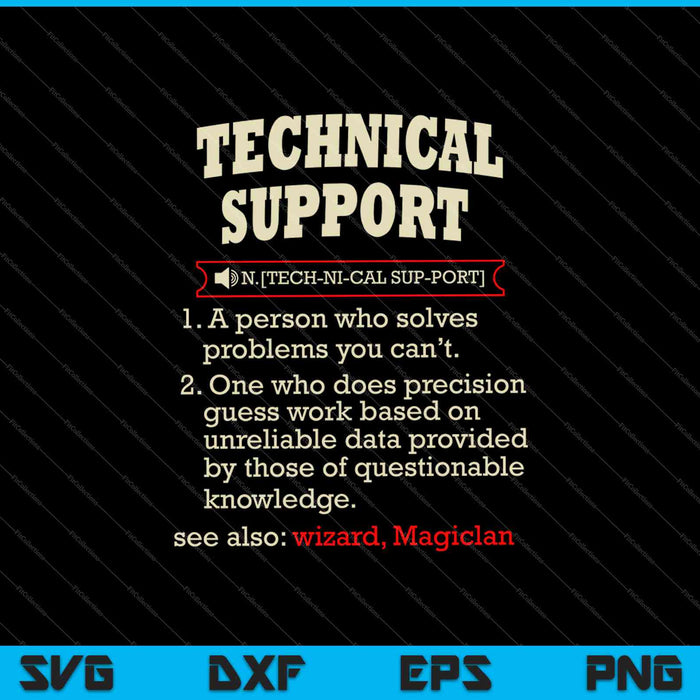 Tech Support Definition Funny Computer Nerd SVG PNG Cutting Printable Files