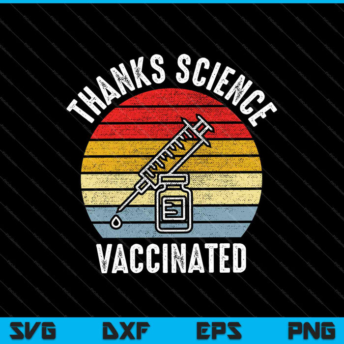 Bedankt Science Pro vaccin vaccinatie retro vintage SVG PNG snijden afdrukbare bestanden