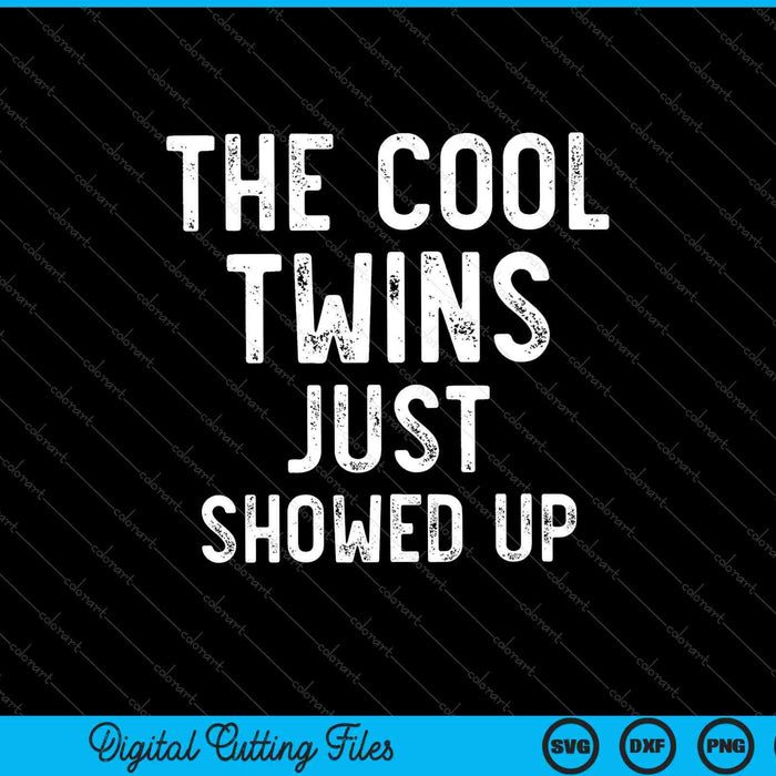 De Cool Twins zijn net verschenen SVG PNG snijden afdrukbare bestanden