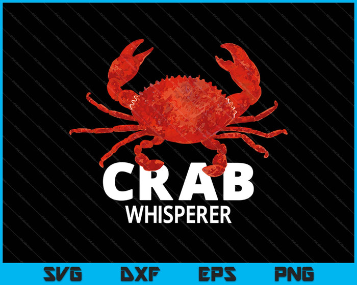 De krab Whisperer SVG PNG snijden afdrukbare bestanden