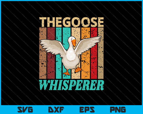 De Goose Whisperer SVG PNG snijden afdrukbare bestanden