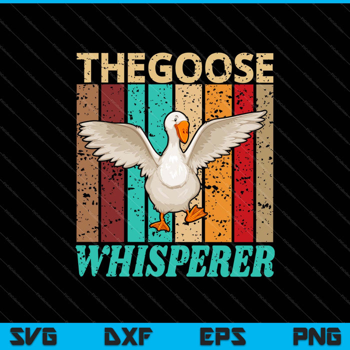 De Goose Whisperer SVG PNG snijden afdrukbare bestanden