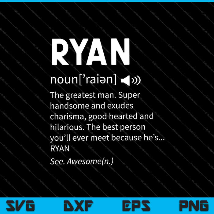 El nombre es Ryan Regalo divertido Definición para adultos SVG PNG Cortar archivos imprimibles