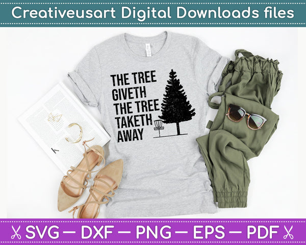 De boom geeft de boom wegnemen Disc Golf SVG PNG snijden afdrukbare bestanden - on a t-shirt