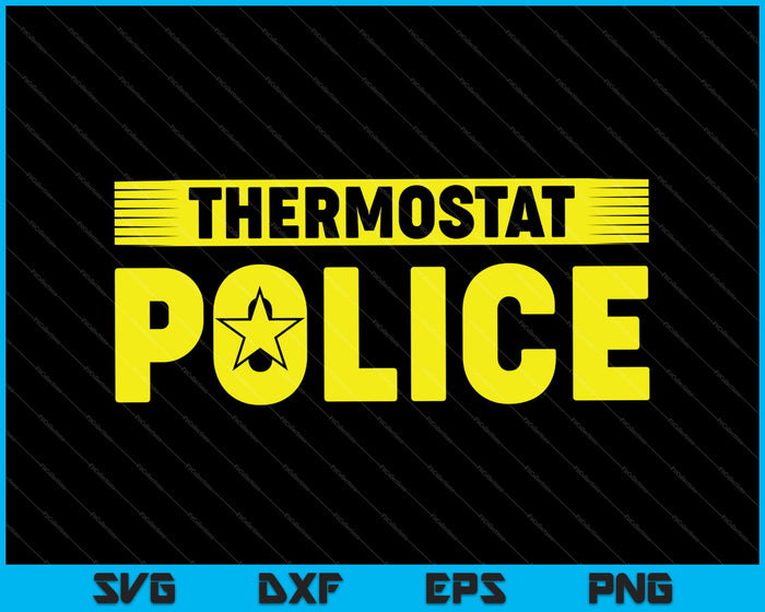 Thermostaat politie SVG PNG snijden afdrukbare bestanden