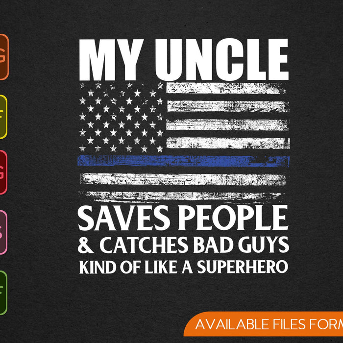 Thin Blue Line Police Officer Uncle SVG PNG Cutting Printable Files