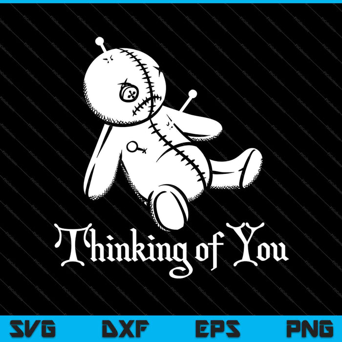 Thinking of You Funny Voodoo Doll Valentine's Day Joke SVG PNG Cutting Printable Files