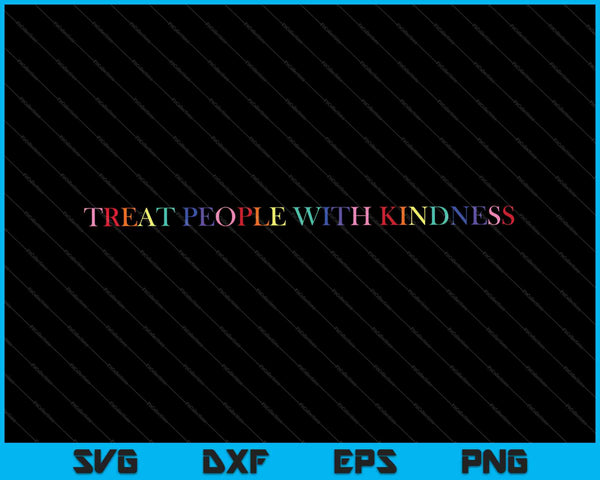 Treat People With Kindness Pullover SVG PNG Cutting Printable Files