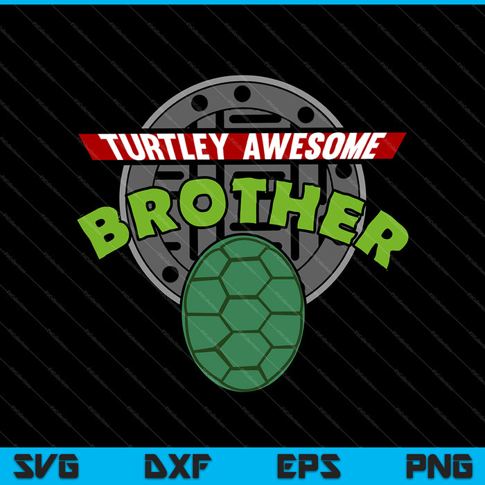 Turtley Awesome Father SVG PNG Cutting Printable Files