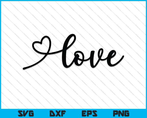 Script Love SVG PNG Cortar archivos imprimibles