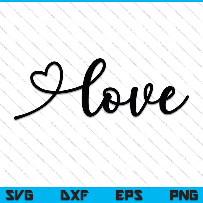 Script Love SVG PNG Cutting Printable Files