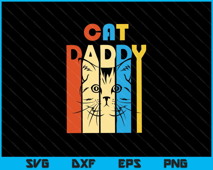 Vintage Daddy CAT SVG PNG cortando archivos imprimibles