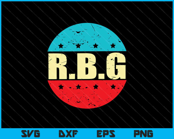 Vintage Notorious RBG SVG PNG Cortar archivos imprimibles