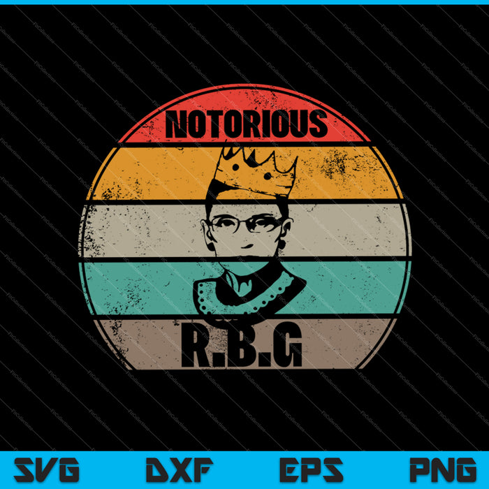 Vintage Notorious RBG Ruth Bader Ginsburg Político SVG PNG Cortar archivos imprimibles