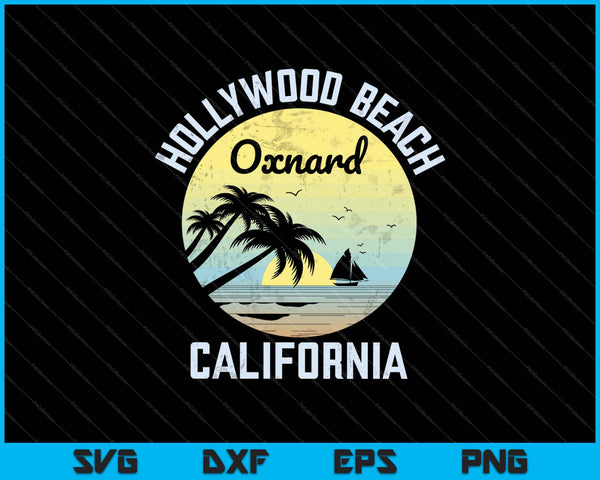 Vintage Retro Hollywood Beach Oxnard California SVG PNG Files