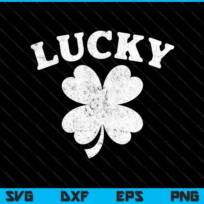 Estilo vintage Lucky Clover St Patrick's Day SVG PNG Cortar archivos imprimibles