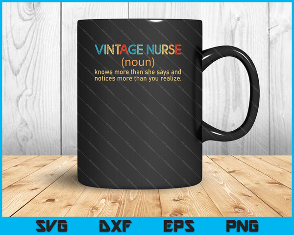 La definición del sustantivo de enfermera vintage sabe más de lo que dice SVG PNG cortando archivos imprimibles 