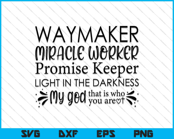 Waymaker SVG – creativeusarts
