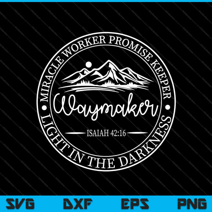 Waymaker SVG cortando archivos imprimibles