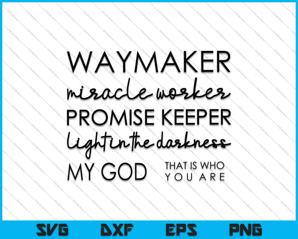 Waymaker SVG – Tagged
