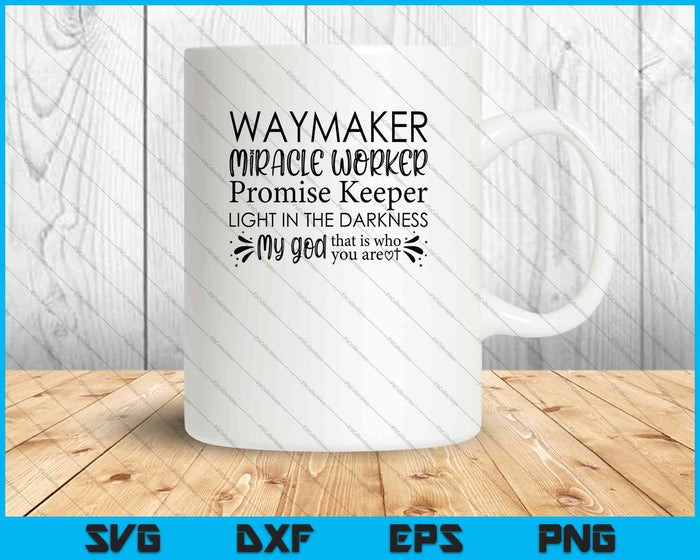 Waymaker, Miracle Worker SVG PNG Cutting Printable Files