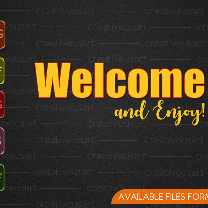 Welcome Enjoy Food Service SVG PNG Cutting Printable Files
