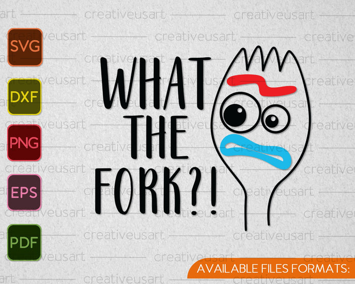What the Fork SVG PNG Cutting Printable Files