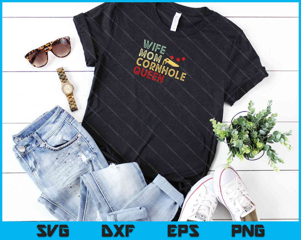 Esposa mamá Cornhole Queen SVG PNG cortando archivos imprimibles - on a t-shirt